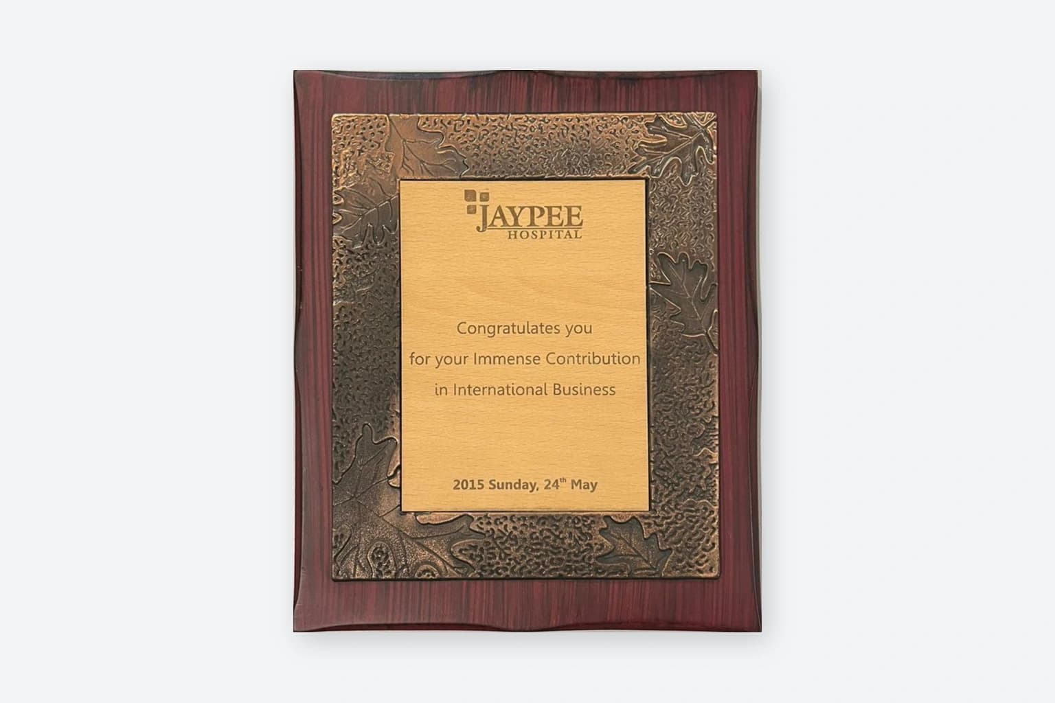 Jaypee Hospital plaque for contribution to International Business dated 24 May 2015