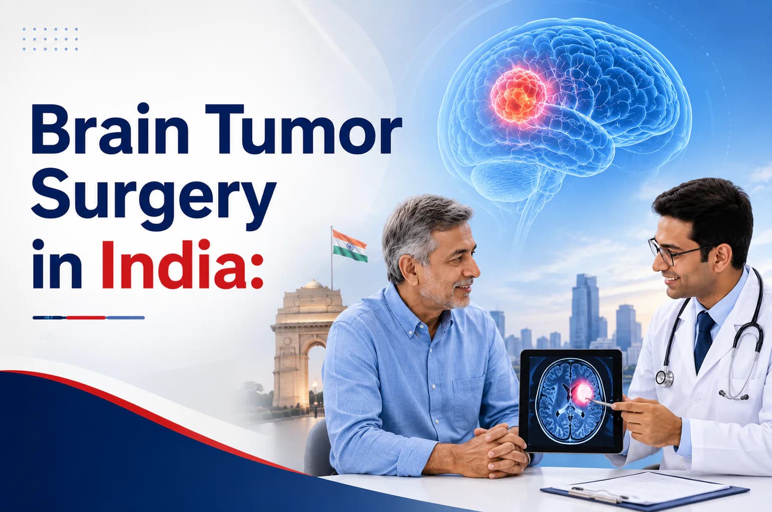 Brain Tumor Surgery in India: What Patients Should Know